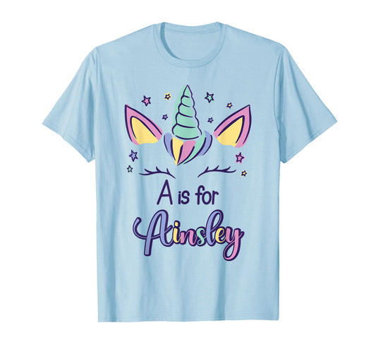 First Name Ainsley Personalized A Is For Ainsley T-Shirt