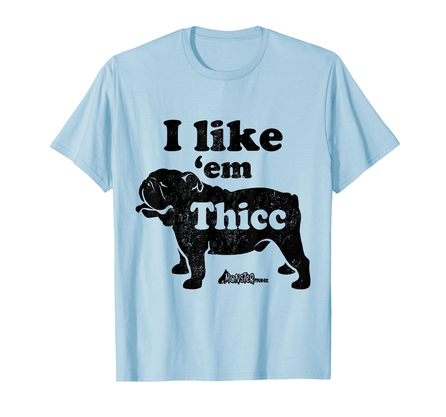 Funny English Bulldog I Like Em Thicc Dog Silhouette T-Shirt for Men Women Girls Kids