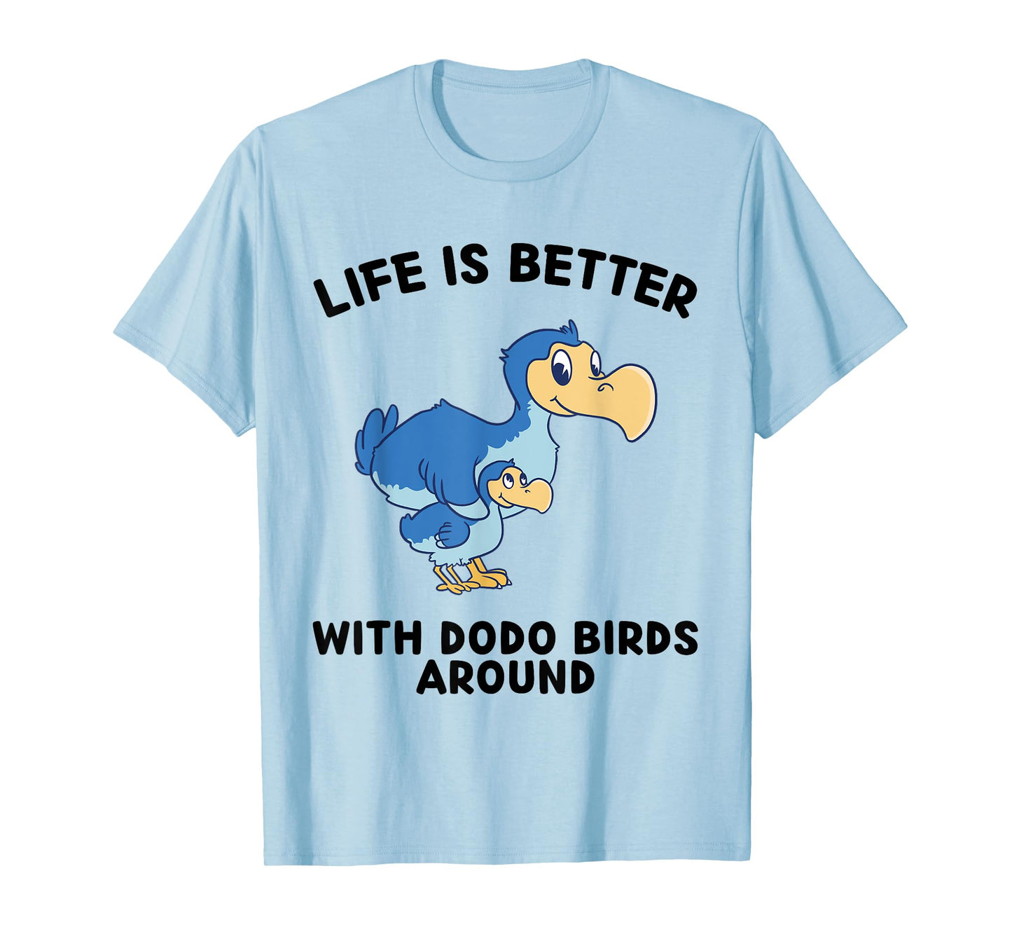 Dodo Birds Life Is Better With Dodo Birds Around T-Shirt - Unisex-Kids Anime Dodo Birds T-Shirt - Grey - Small - Crew Neck - Short Sleeve - Cotton Blend, Polyester
