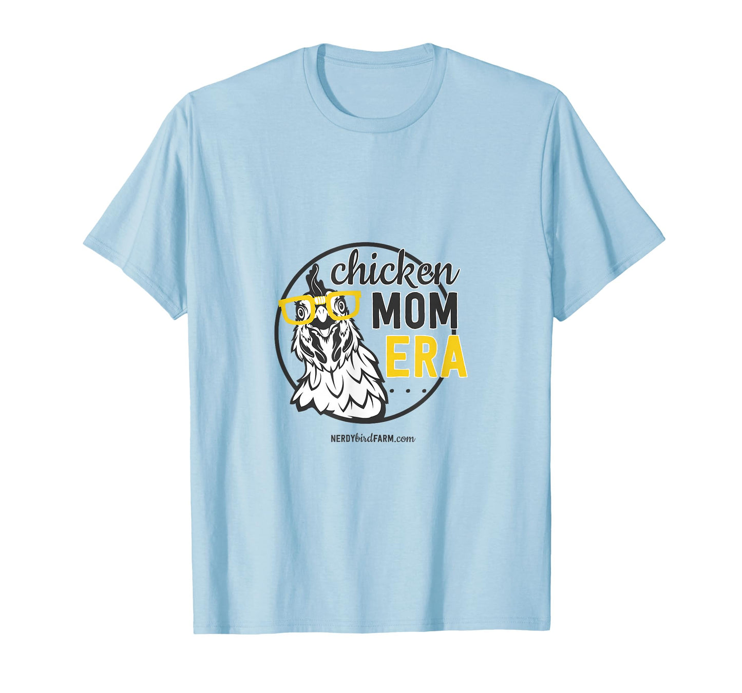 Chicken Mom Era T-Shirt