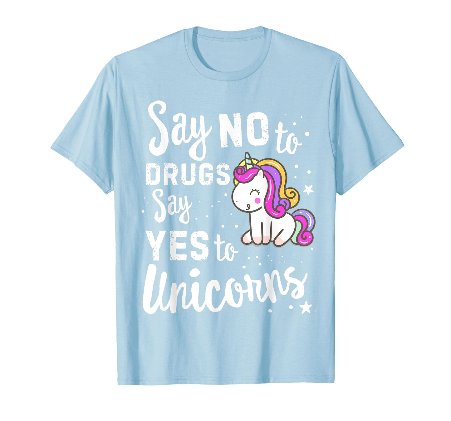 Red Ribbon Week Say No To Say Yes To Unicorns Unicorn T-Shirt