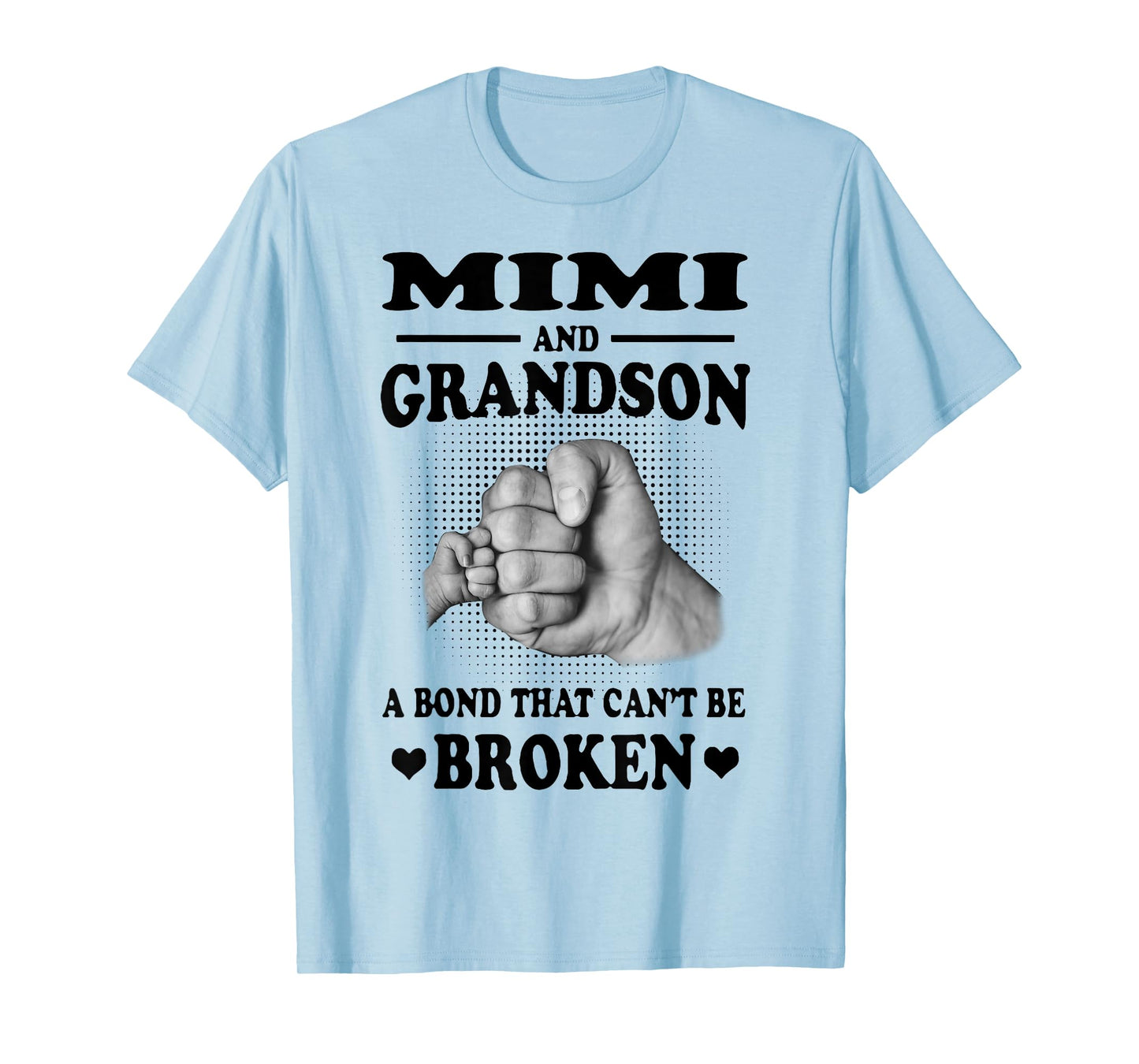 Mimi And Grandson A Bond That Can't Be Broken Gift T-Shirt