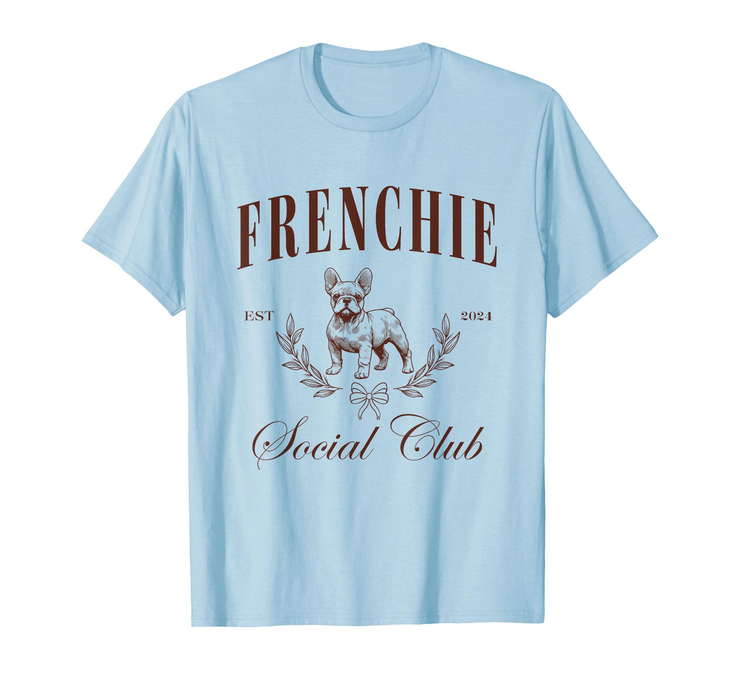 Frenchie Social Club French Bulldog Mom Dad Men Women T-Shirt