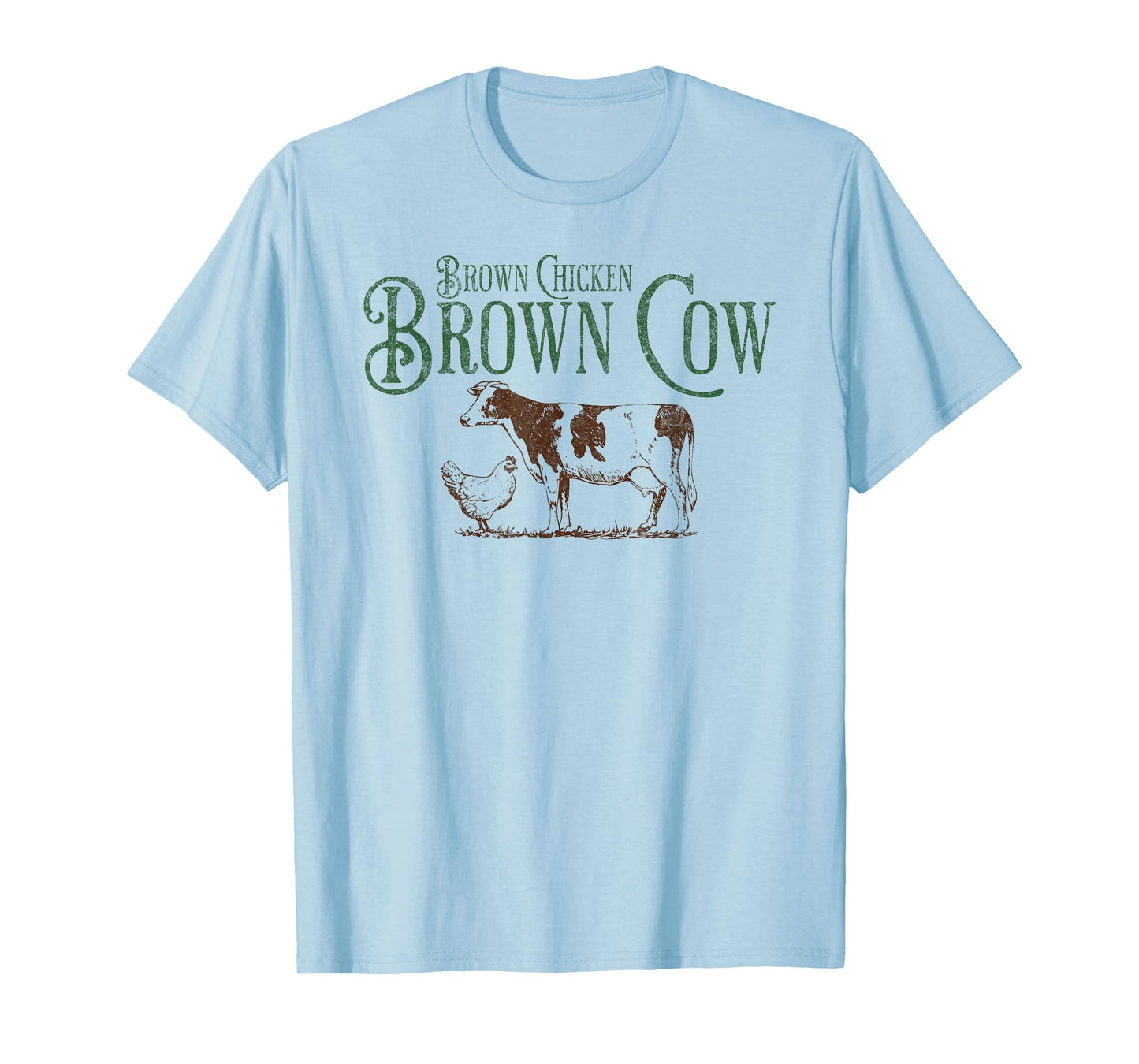 Brown Chicken Brown Cow Funny Bow Chicka Wow Wow Joke T-Shirt