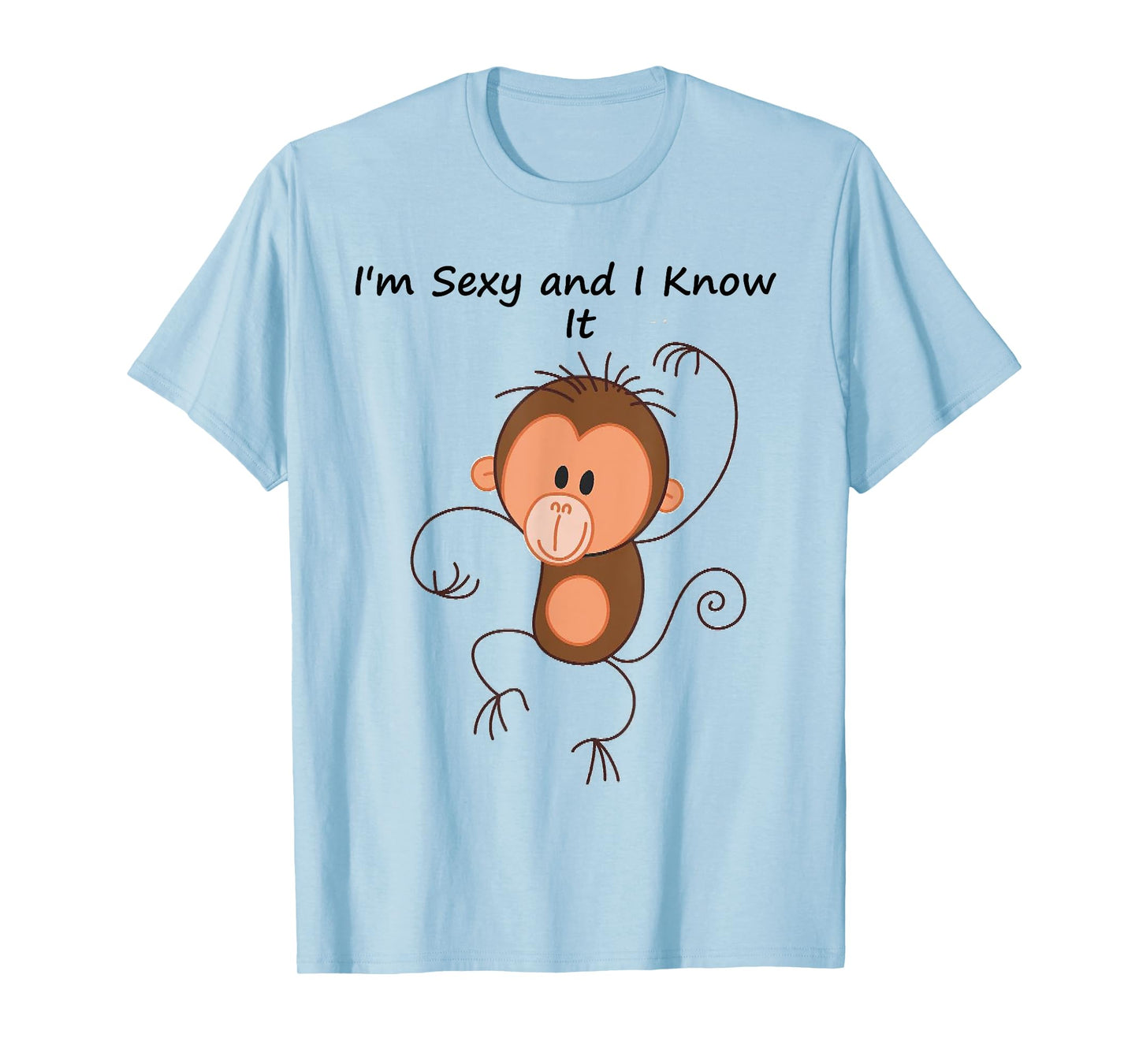 I'm Sexy and I Know It T-Shirt