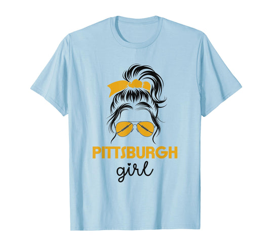 Pittsburgh Girl Messy Bun - Love Pittsburgh Pennsylvania T-Shirt