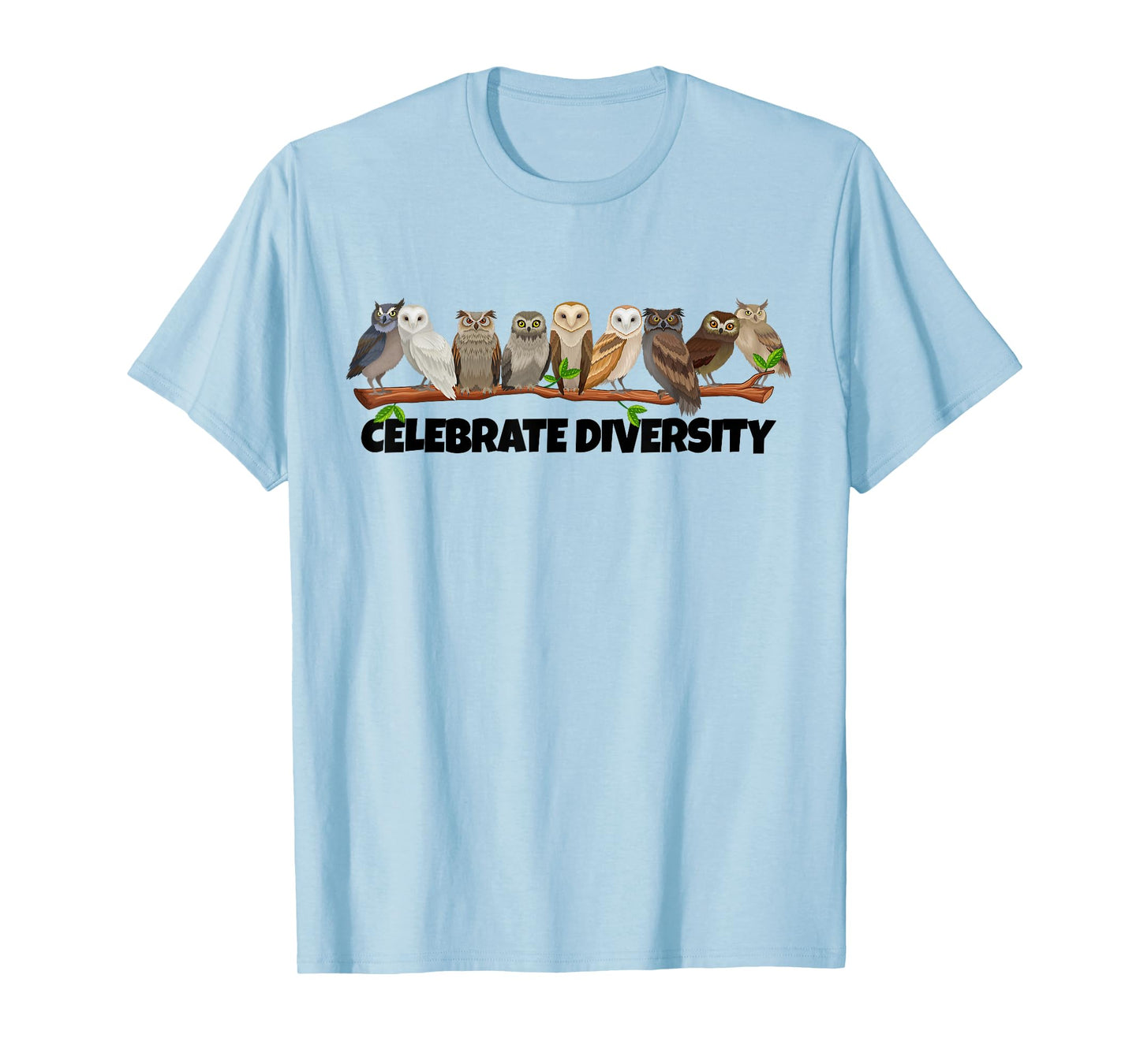 Celebrate Diversity Type of Owls Shirt for Owl Lovers T-Shirt