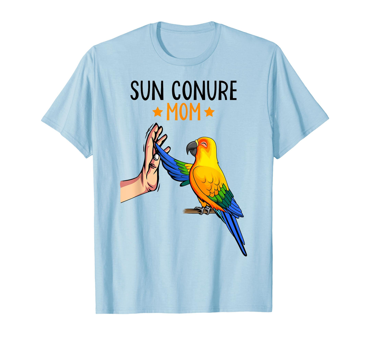 Sun Conure Mom Bird Parrot Women T-Shirt