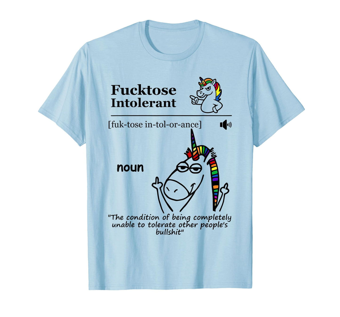 Fucktose Intolerant (noun) Fucktose Intolerant Definition T-Shirt