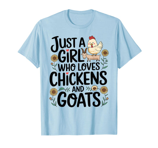 Just A Girl Who Loves Chicken And Goats Farming Farmer Women T-Shirt