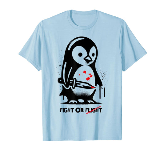 Funny Penguin Flight or Fight Meme Silly Humor T-Shirt