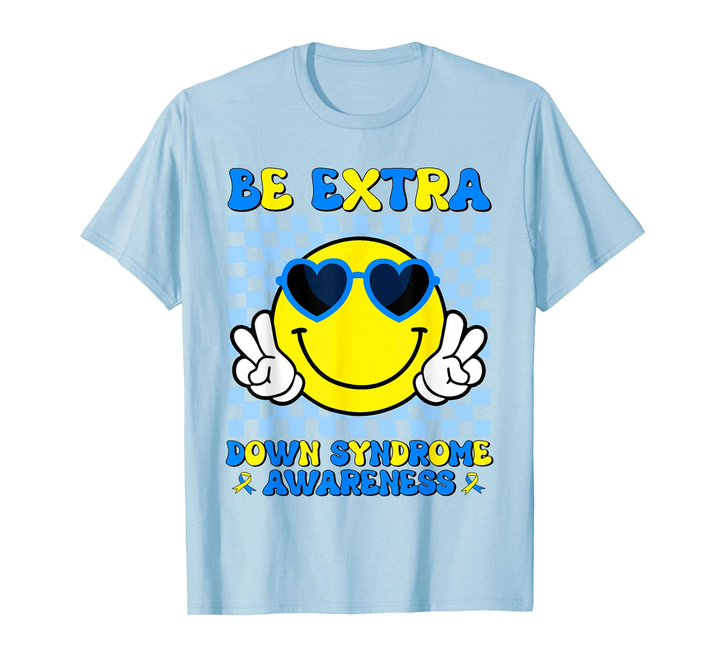 Be Extra Smile Face Down Syndrome Awareness Kids Toddler T-Shirt