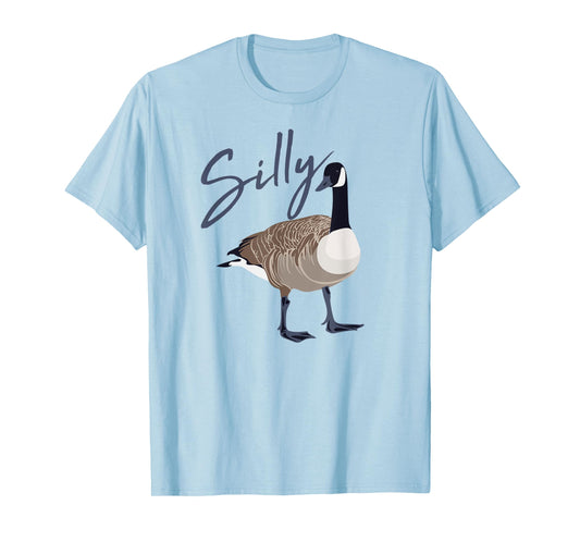Canadian Goose Shirt Silly Goose Funny Cute Bird Hunter GIft