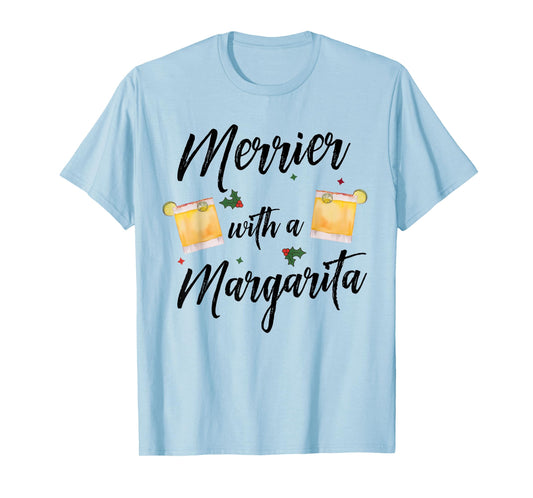 Merrier With A Margarita Christmas Margarita Xmas Tequila T-Shirt
