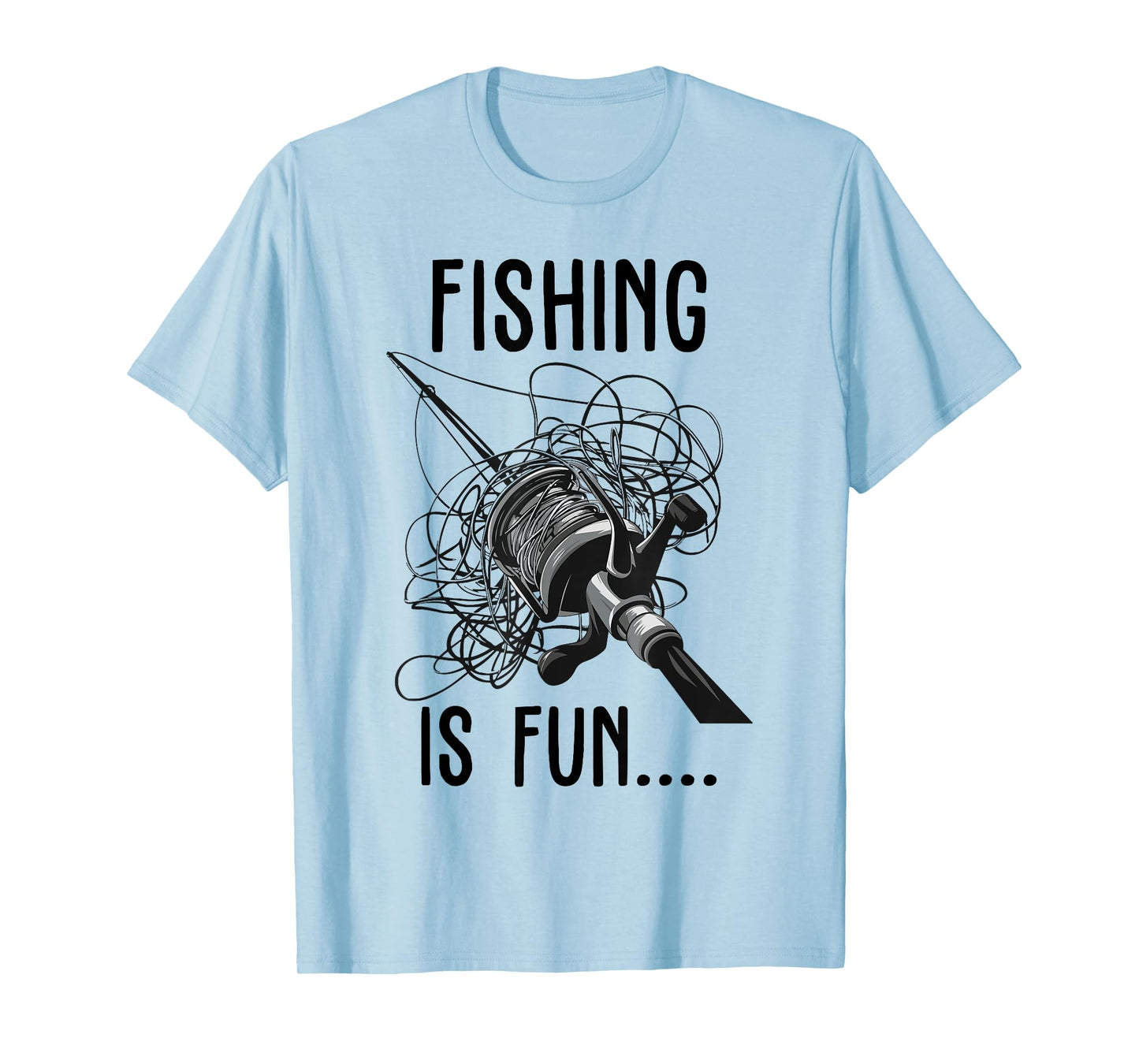 Fishing is Fun Funny Outdoor Fishing Bird's Nest T-Shirt
