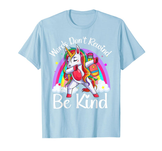 Unity Day Orange Unicorn Rainbow Be Kind Words Don't Rewind T-Shirt