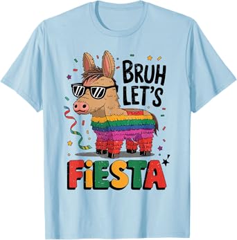 Bruh Lets Fiesta Cinco Mayo Pinata Funny Mexican Boy Men Kid T-Shirt