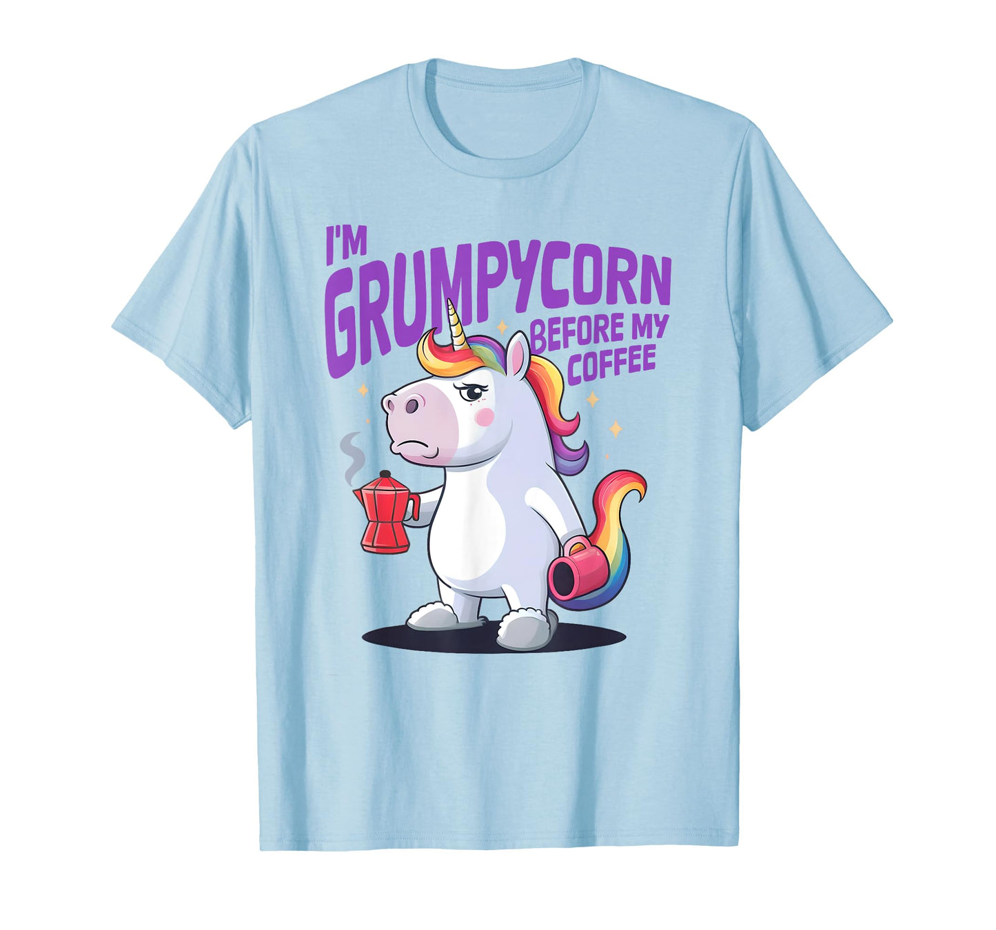 I'M GRUMPYCORN BEFORE MY COFFEE X Unicorn Angry with Coffee T-Shirt