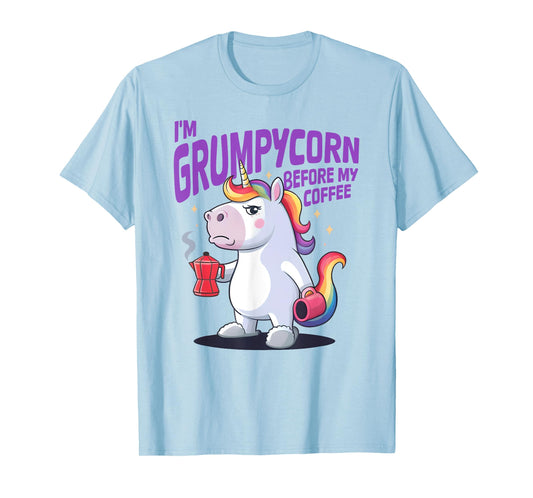 I'M GRUMPYCORN BEFORE MY COFFEE X Unicorn Angry with Coffee T-Shirt