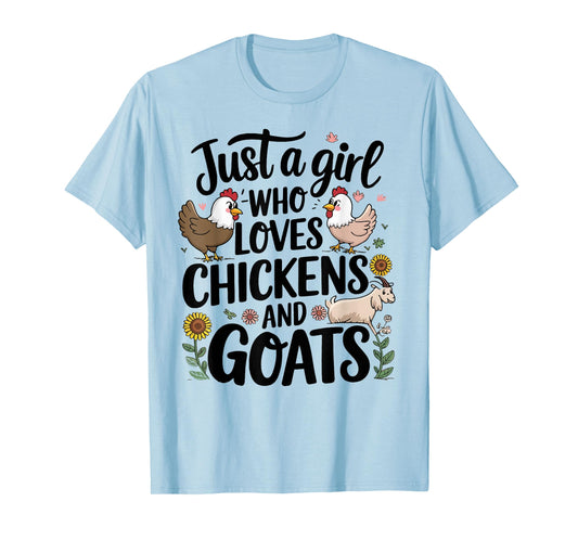 Just A Girl Who Loves Chicken And Goats Farming Farmer Women T-Shirt