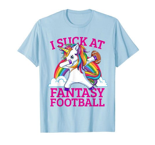 Funny I Suck At Fantasy Football Dabbing Unicorn Loser T-Shirt