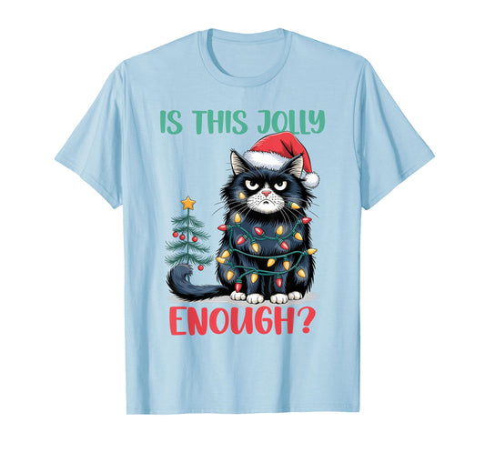 Is This Jolly Enough Cat Christmas Tree Funny Xmas Cat Lover T-Shirt for Men Women Kids