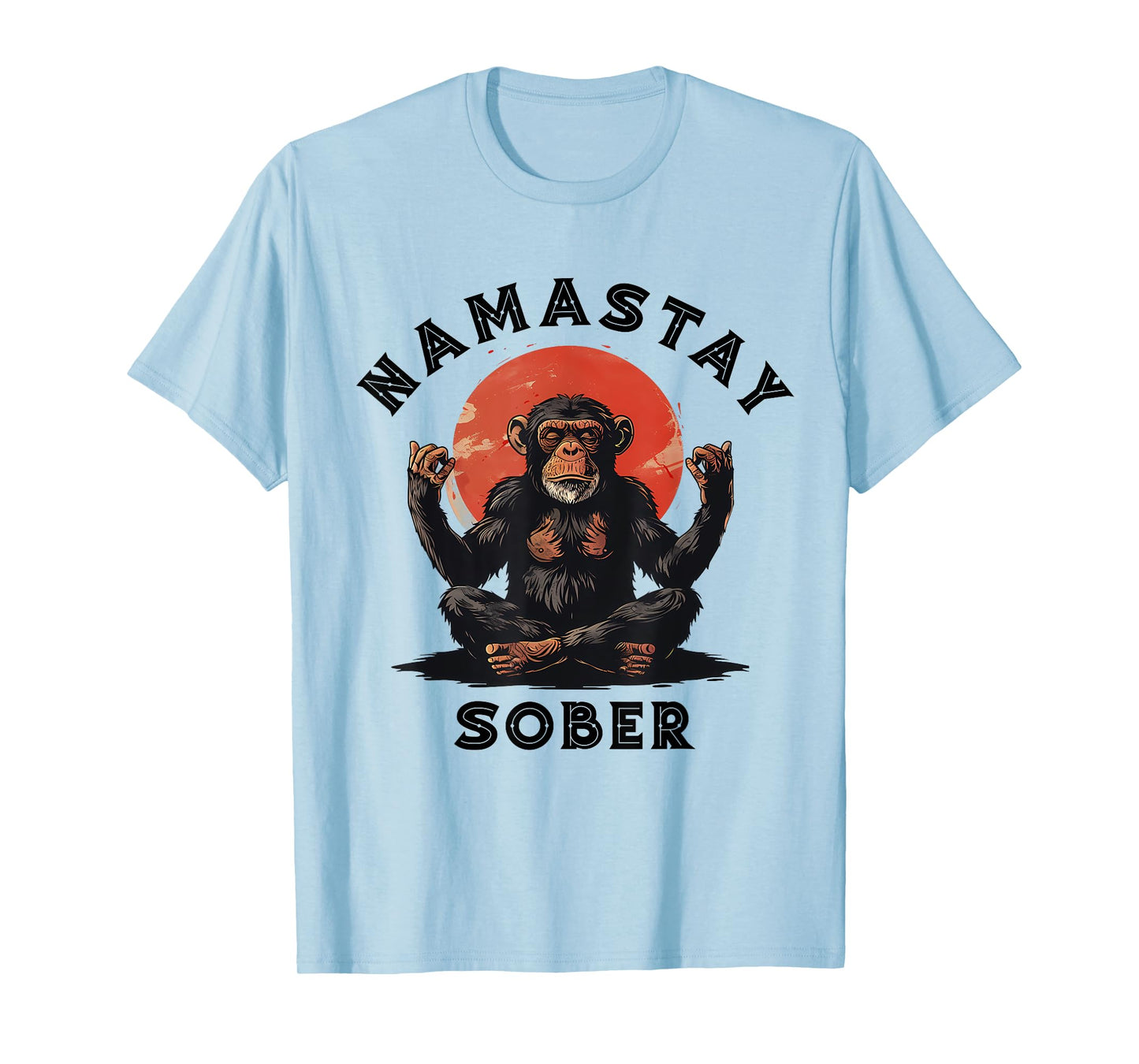 Monkey Mediation Namastay Sober NA AA Alcoholics Anonymous T-Shirt
