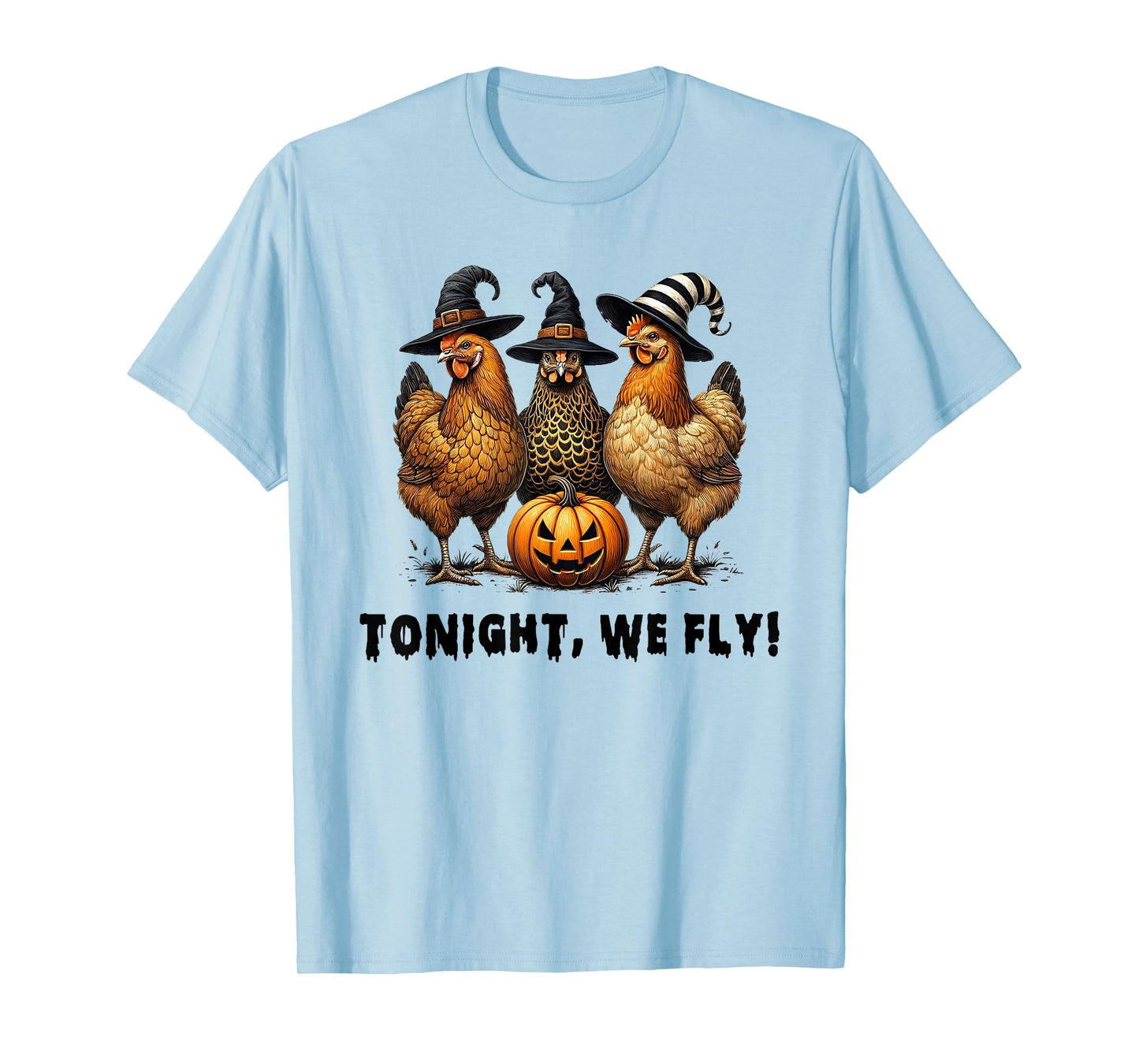 Tonight We Fly Funny Chicken Halloween Costume Spooky Season T-Shirt