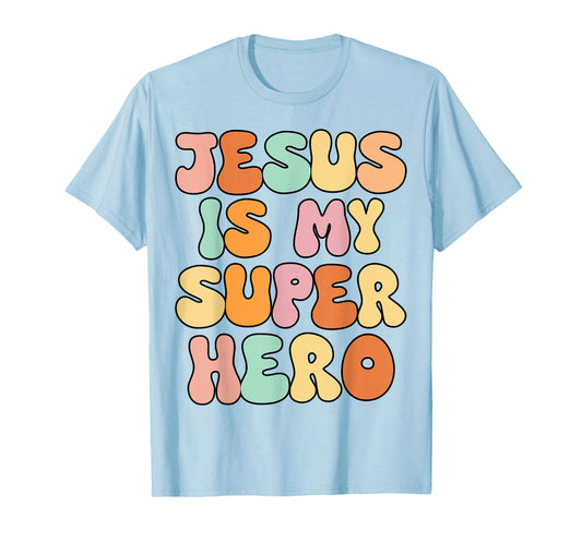 Girls Jesus is My Superhero Christian Sister God Toddler Kid T-Shirt