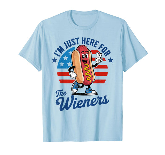 I Am Just Here For The Wieners Funny Hot Dog 4th Of July Men Women Kids T-Shirt