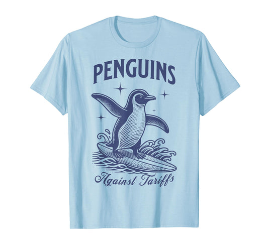 Penguins Against Tariffs Resist Penguins Activism Graphic T-Shirt