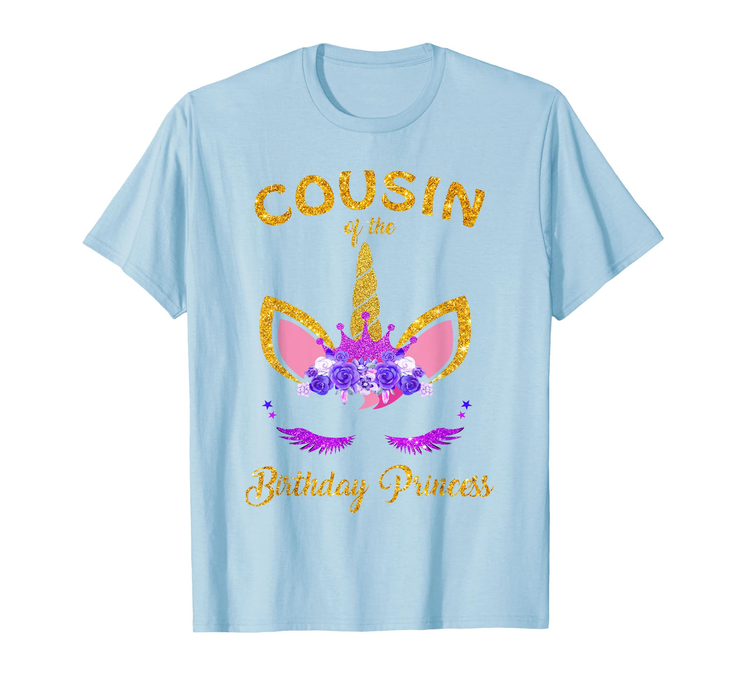 Cousin Of The Birthday Princess Unicorn Birthday Girl T-Shirt