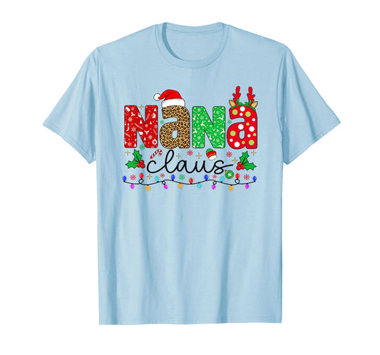 Nana Claus Christmas Lights Matching Family Xmas Pajamas T-Shirt