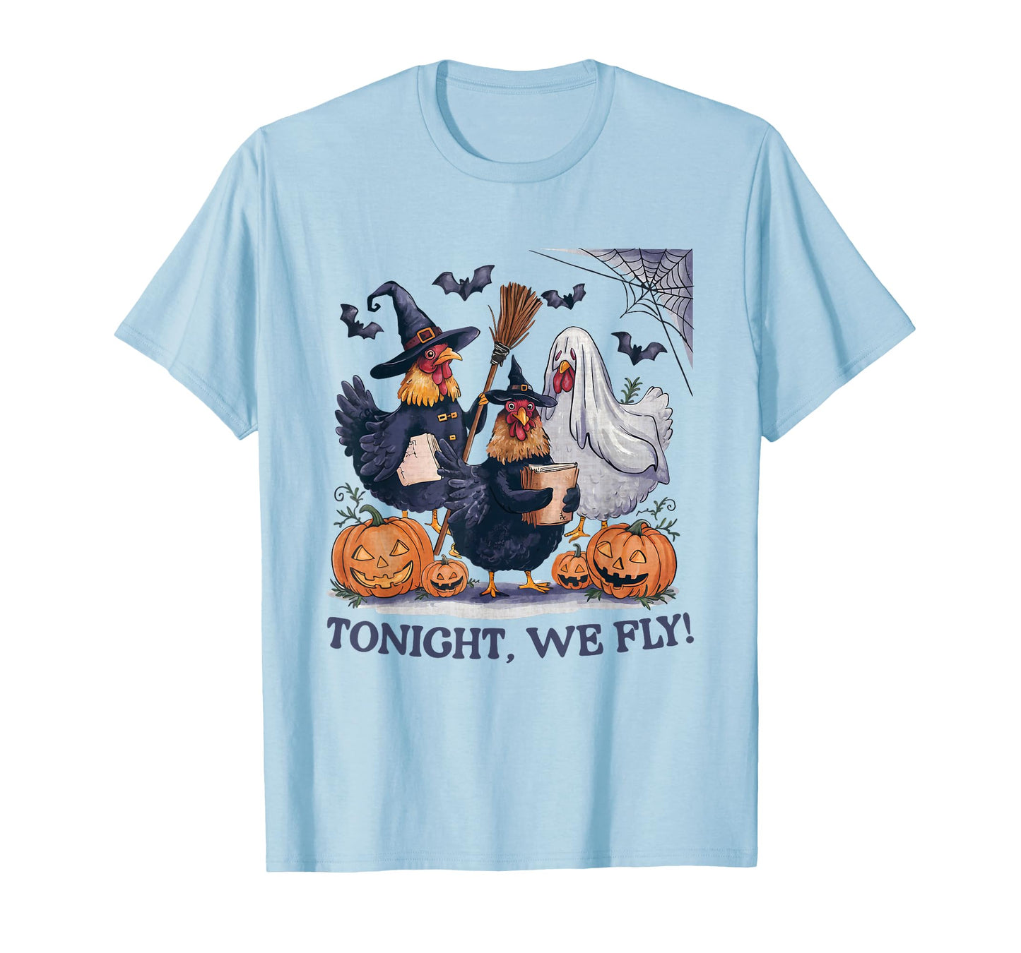 Tonight We Fly Halloween Chicken Spooky Farm Animals Lover T-Shirt