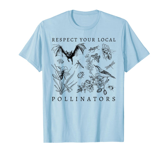 Respect Your Local Pollinators T-Shirt