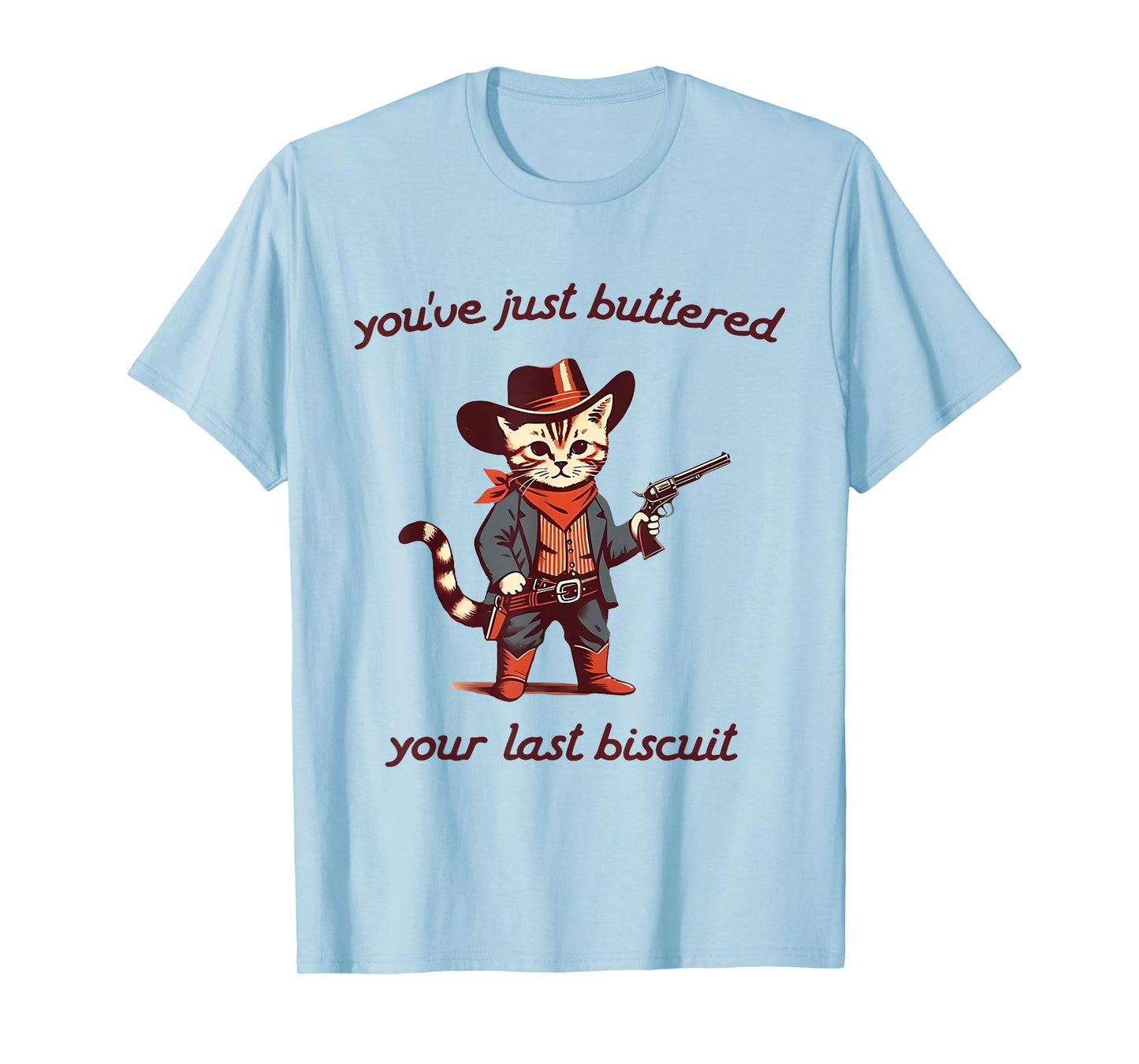You've Just Buttered Your Last Biscuit Cowboy Cat Vintage T-Shirt