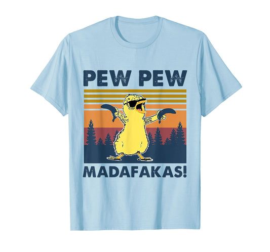Pew Pew Madafakas Chicken Pew Pew Banana Funny T-Shirt