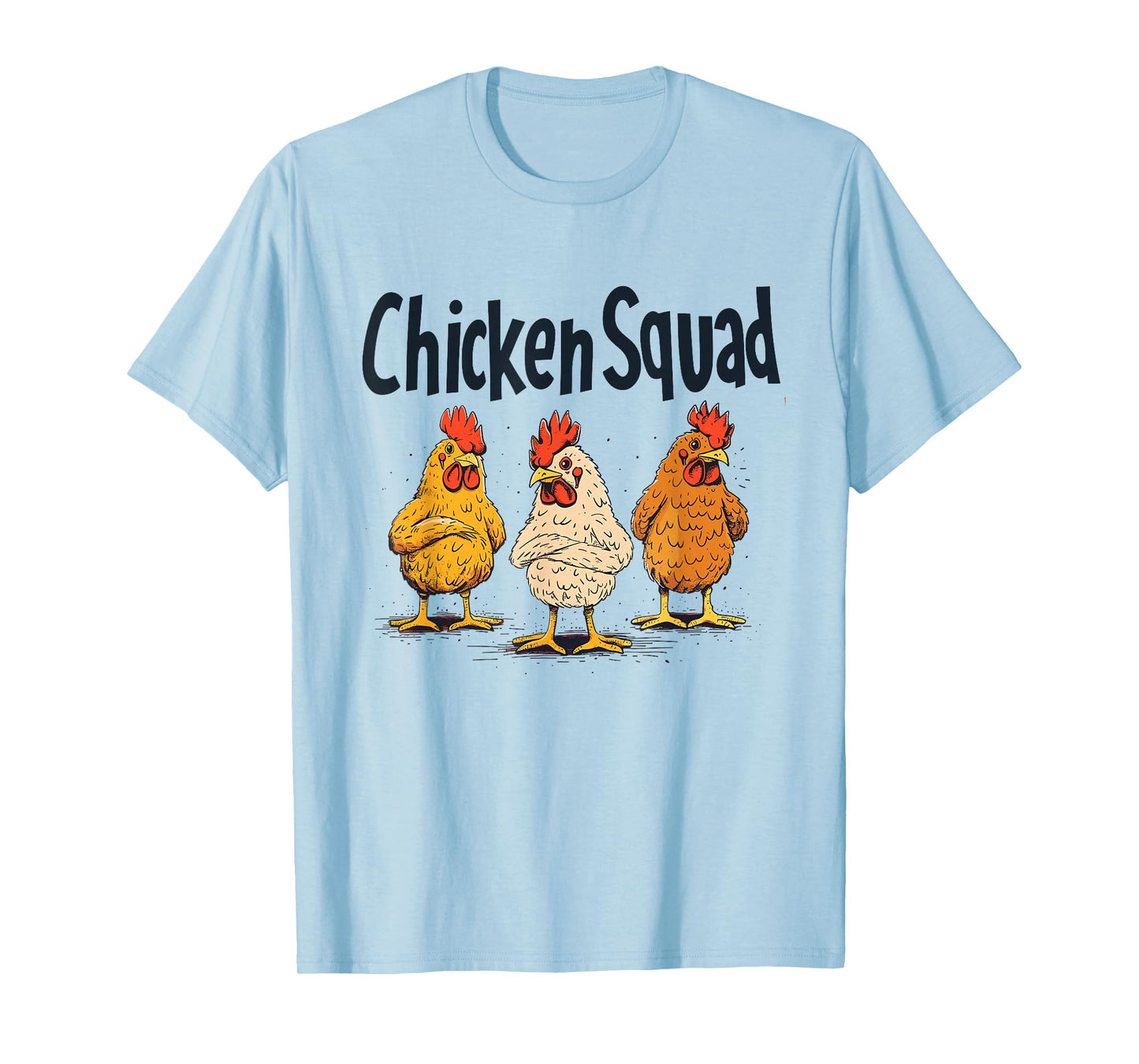 Chicken Squad Shirt | Chicken T-Shirt