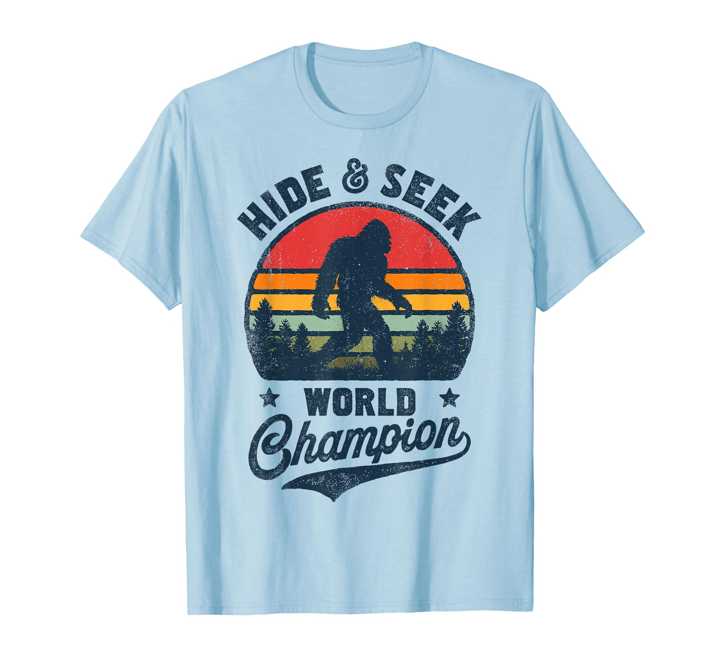 Bigfoot Hide And Seek World Champion Sasquatch Retro Vintage T-Shirt