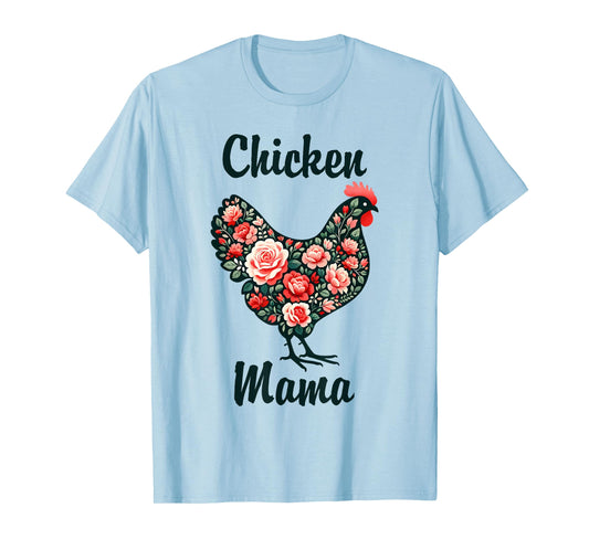 Mother's Day Funny Mom Cute Floral Mama Chicken Lover T-Shirt