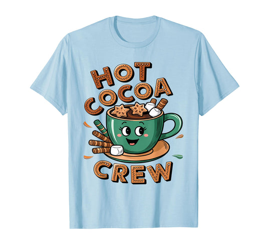 Hot Cocoa Crew Cozy Winter Holiday Team Xmas Matching T-Shirt