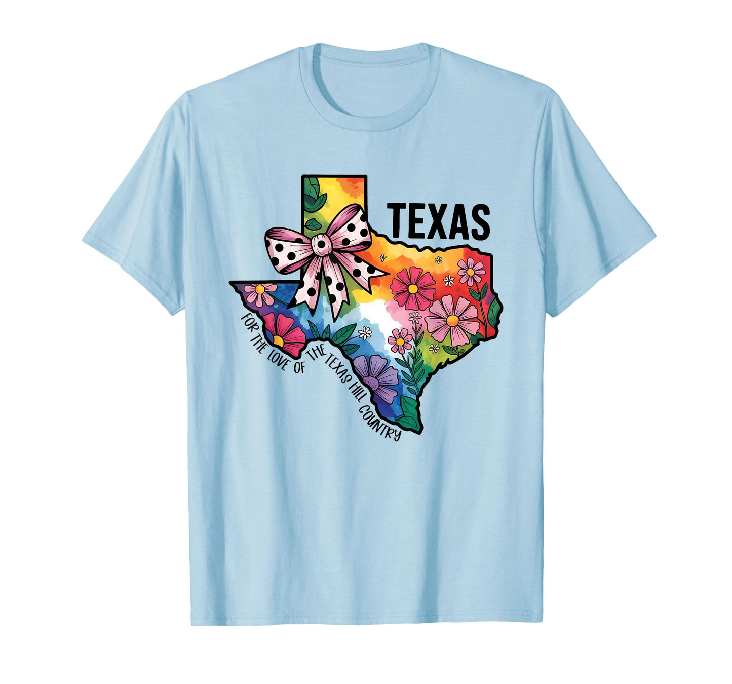 Texas For The Love Of The Texas Hill Country Flower Map Bow T-Shirt