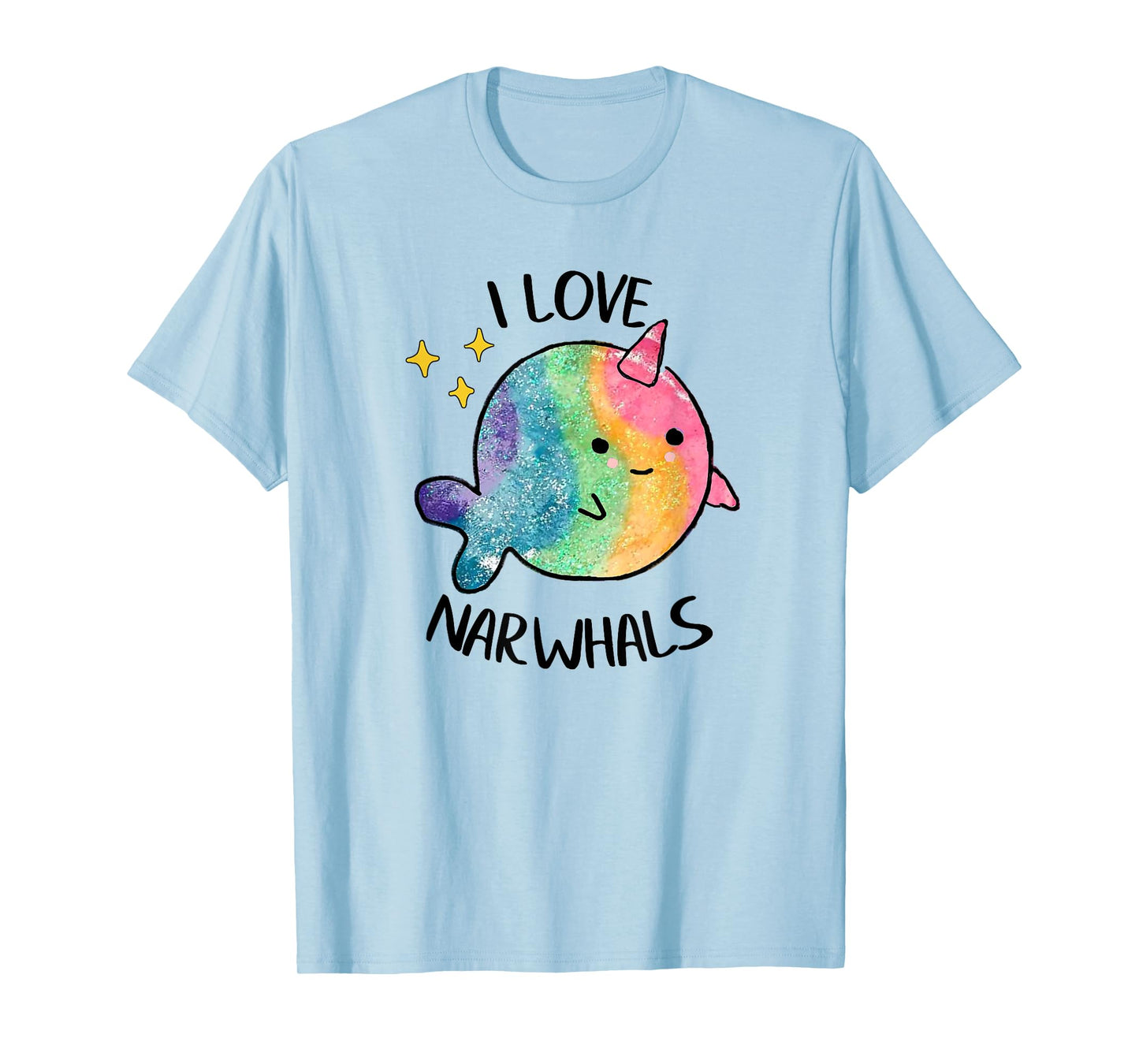 I Love Narwhals Rainbow Whale Kids Colorful So Kawaii Cute T-Shirt