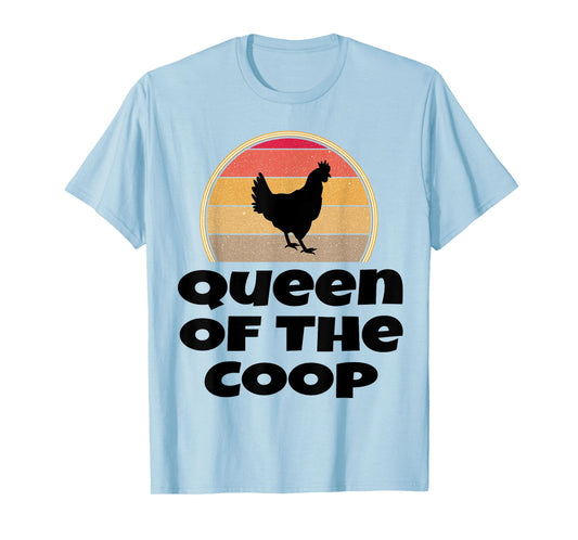 Queen Of The Coop Funny Retro Chicken Farmer Farming Poultry T-Shirt