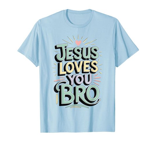 Youth Jesus Love You Bro Funny Christian God Son Boy Toddler T-Shirt