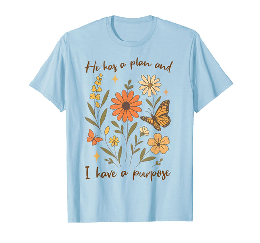 Retro Groovy He Has A Plan and I Have A Purpose Christian T-Shirt