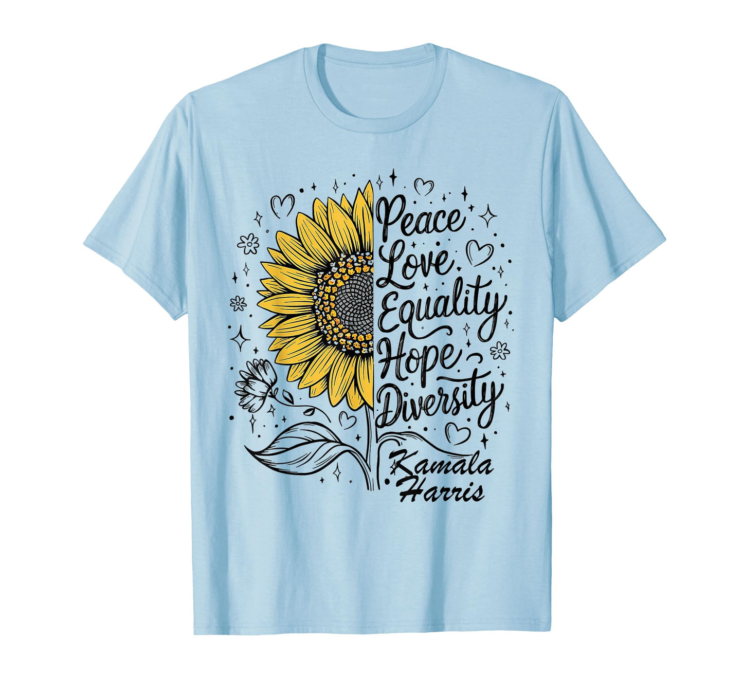 Peace Equality Love Hope Diversity Kamala Harris T-Shirt