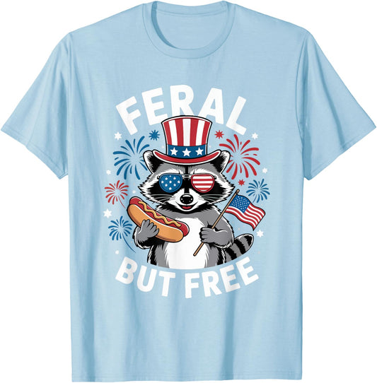 Feral But Free Patriotic Raccoon 4th of July Raccoon Hotdog T-Shirt