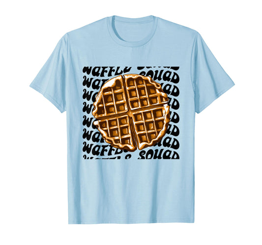 Waffle Gourmet Funny Quote Waffle Squad T-Shirt