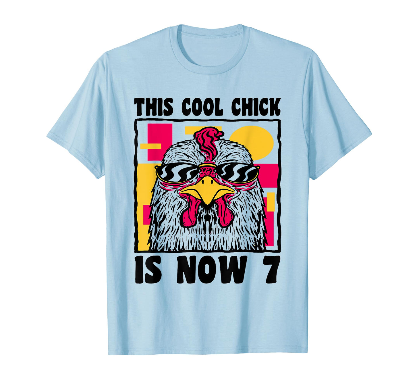 Happy 7th Birthday 7 Year Old Cool Chicken 7th Birthday T-Shirt
